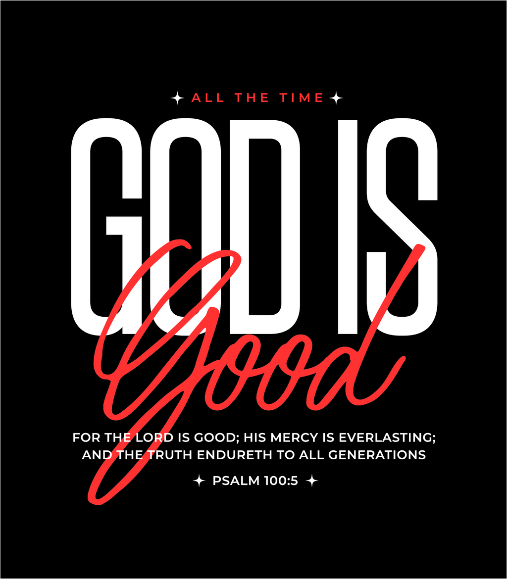 God is Good Tee
