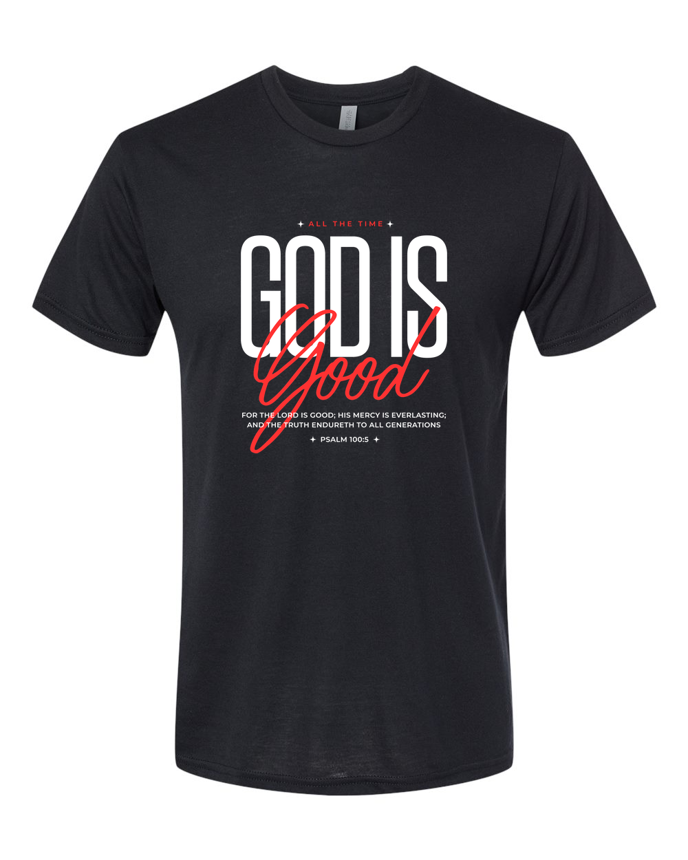God is Good Tee